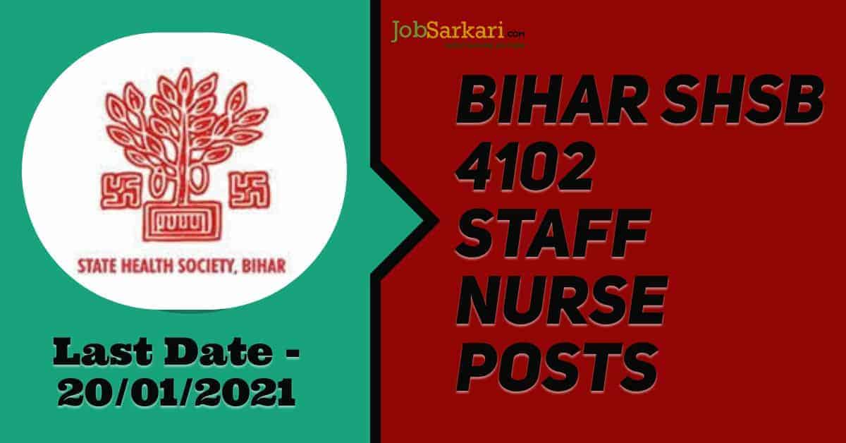Bihar SHSB 4102 Staff Nurse Posts 1