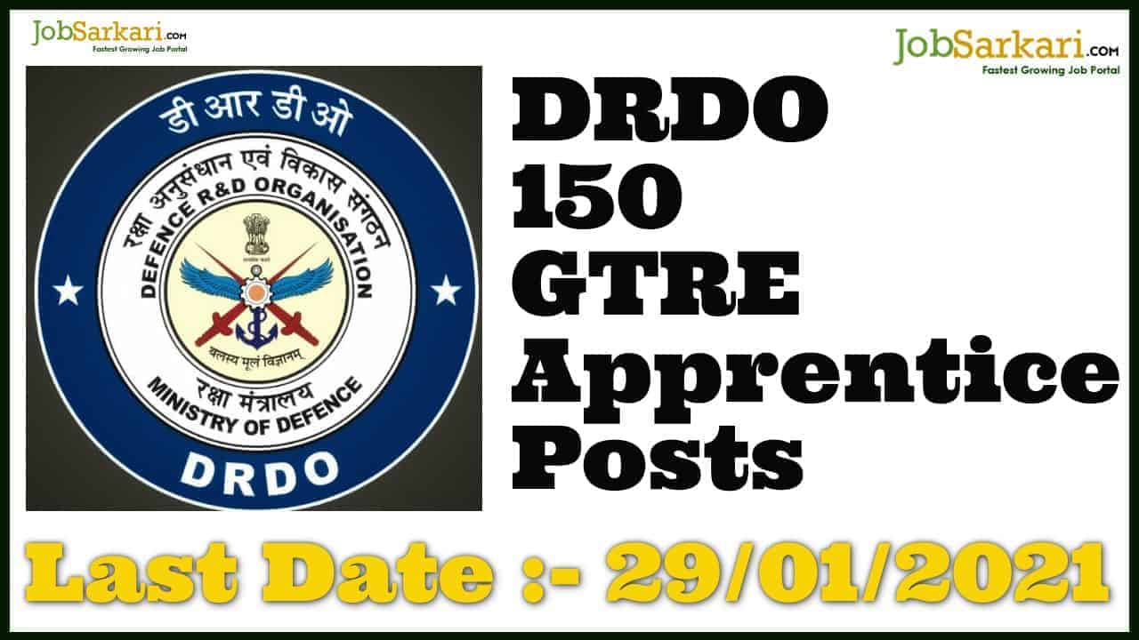 DRDO 150 GTRE Apprentice Posts