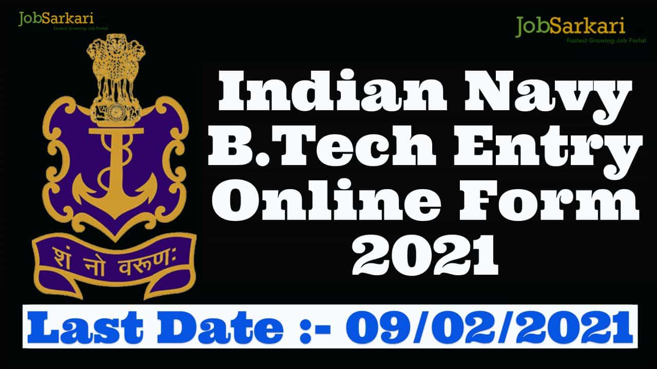 Indian Navy B.Tech Entry Online Form 2021