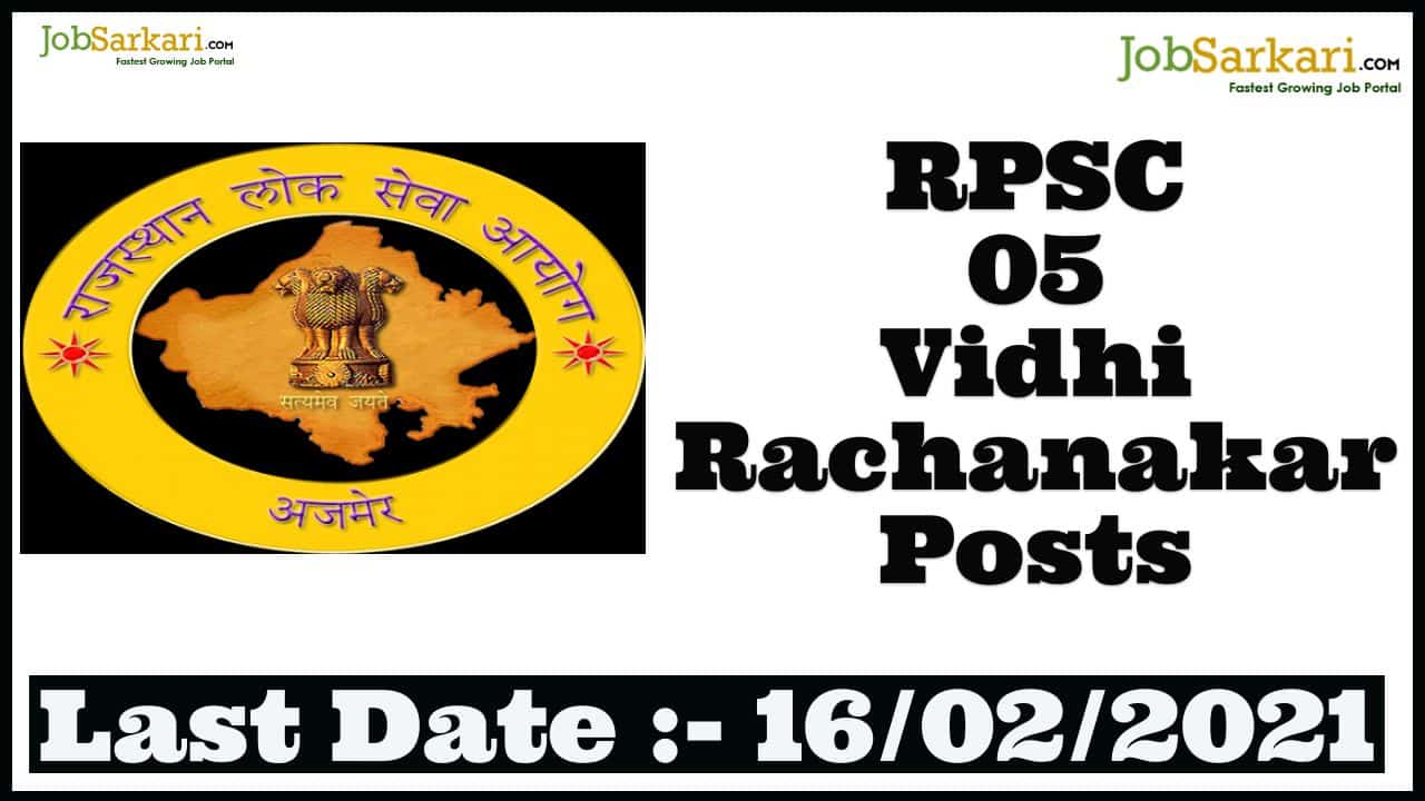 RPSC 05 Vidhi Rachanakar Posts