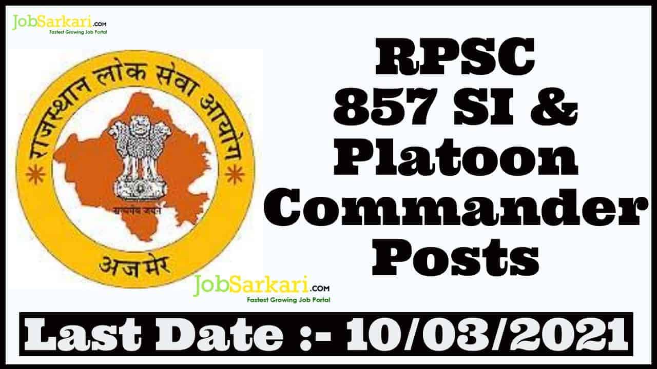 RPSC 857 SI & Platoon Commander Posts