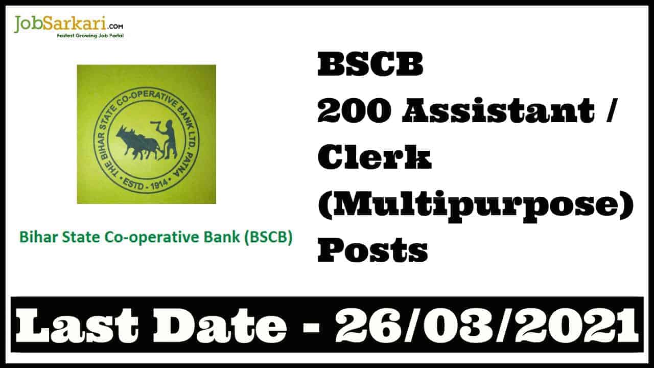 BSCB 200 Assistant / Clerk (Multipurpose) Posts