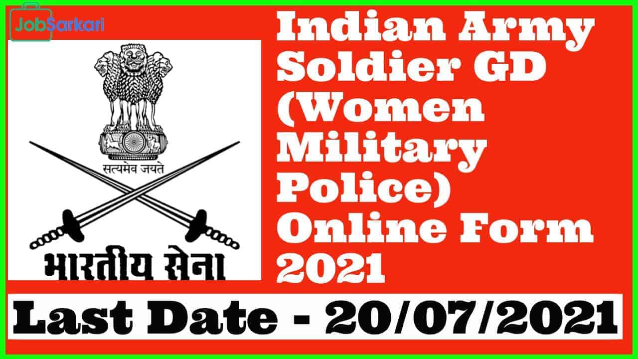 Indian Army Soldier GD (Women Military Police) Online Form 2021 1