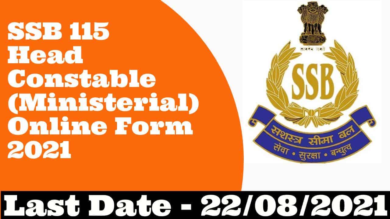 SSB Head Constable (Ministerial) Online Form 2021