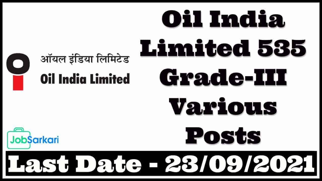 OIL Grade-III Various Posts