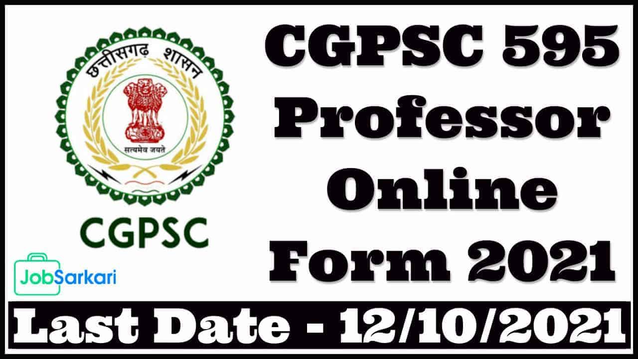 CGPSC Professor Online Form 2021