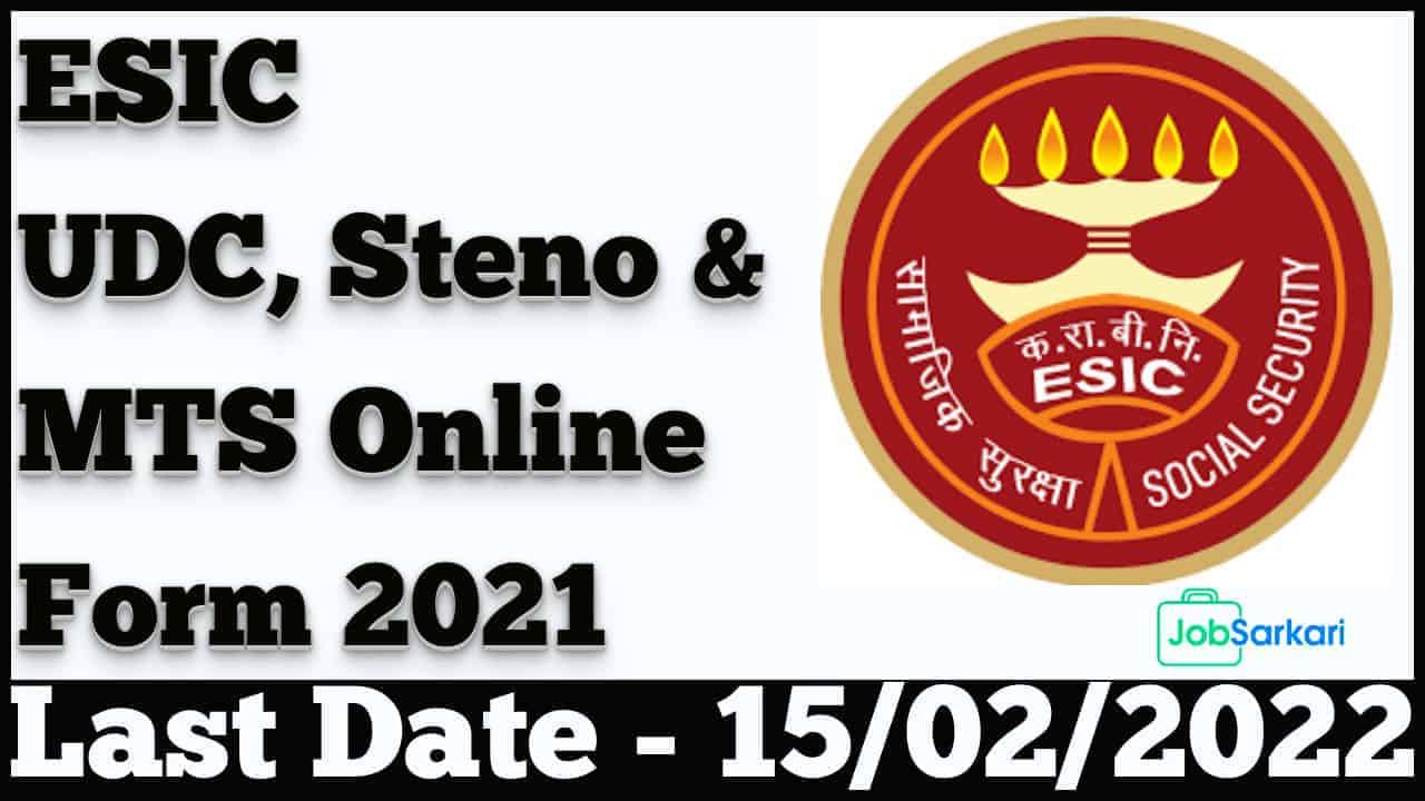 ESIC UDC, Steno & MTS Online Form 2021