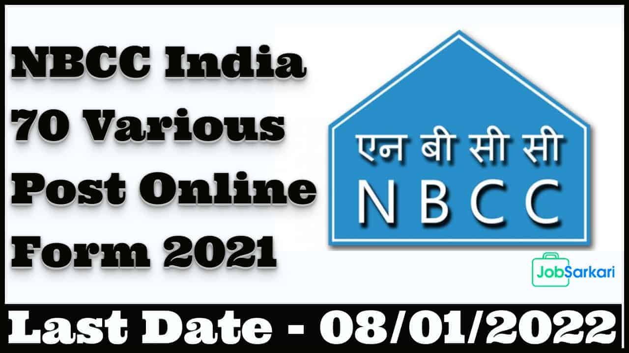 NBCC India Various Post Online Form 2021