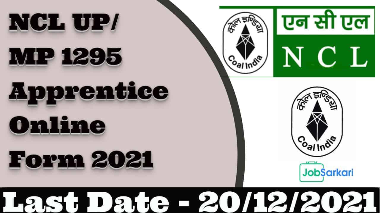 NCL UP/ MP Apprentice Online Form 2021