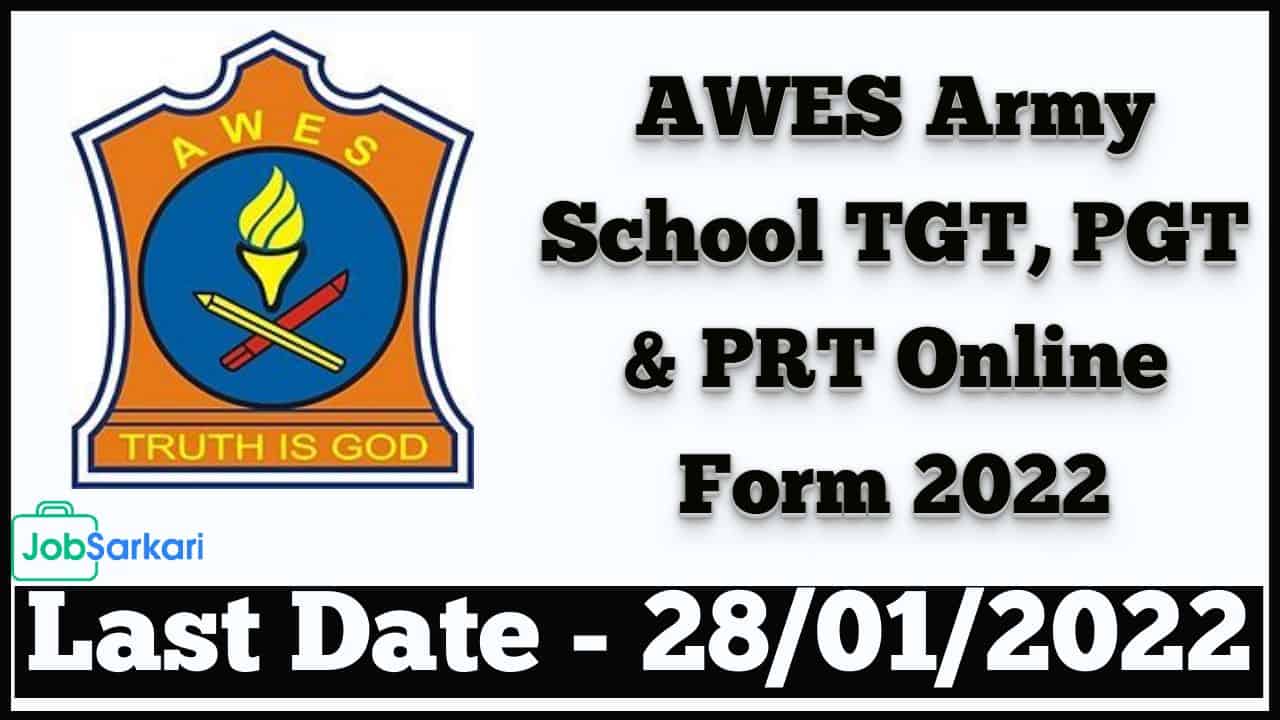 AWES Army School TGT, PGT & PRT Online Form 2022 1