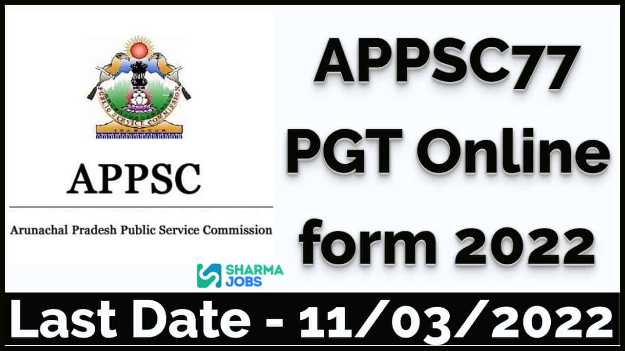 APPSC 77 PGT Online form 2022