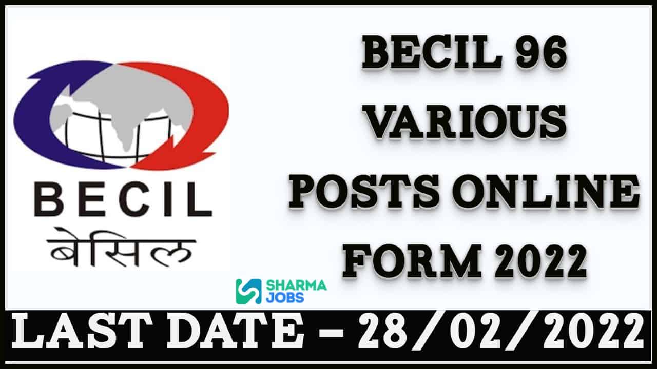 BECIL Various Posts Online Form 2022