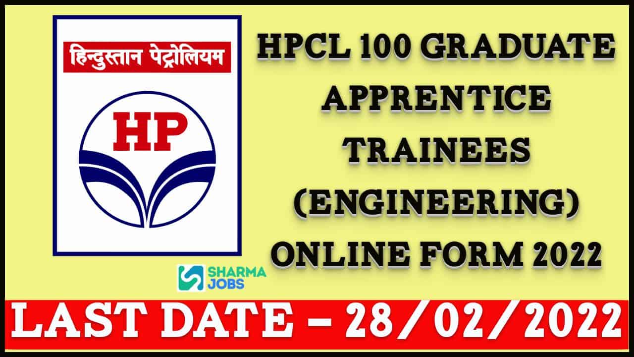 HPCL 100  Graduate Apprentice Trainees (Engineering) Online Form 2022