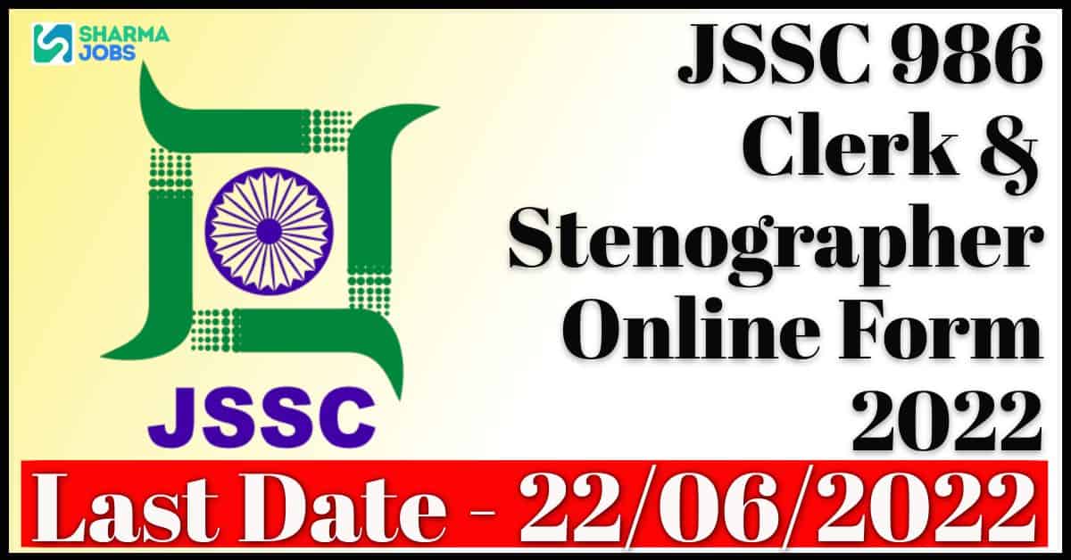JSSC Clerk & Stenographer Online Form 2022 1