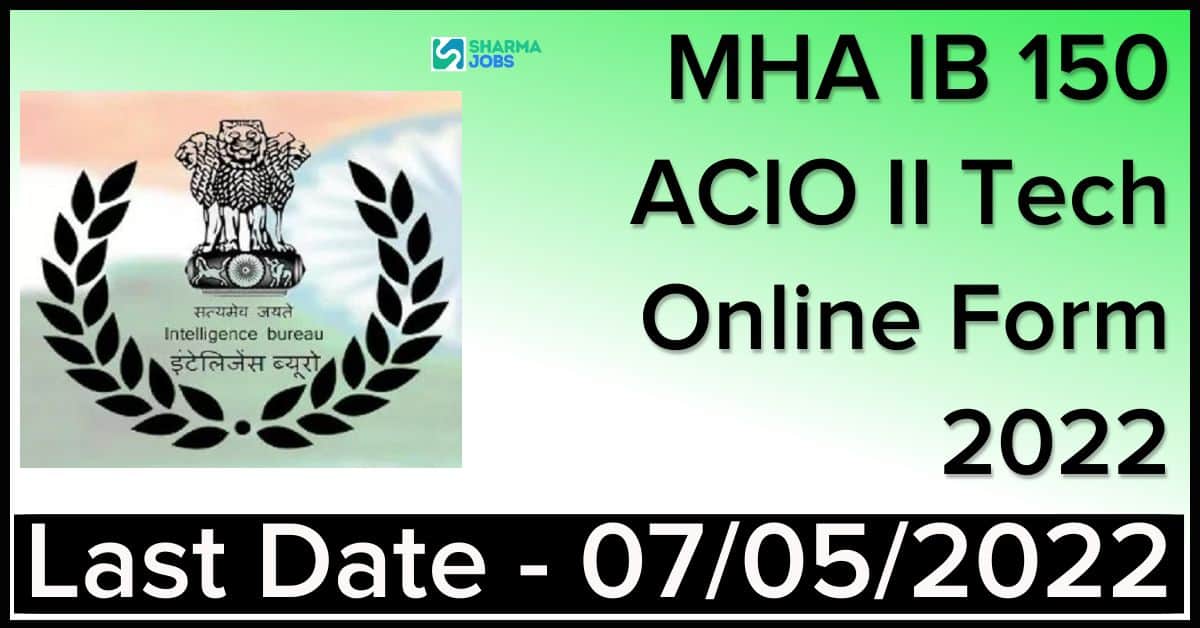 MHA IB ACIO II Tech Online Form 2022