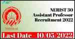 NERIST 30 Assistant Professor Recruitment 2022