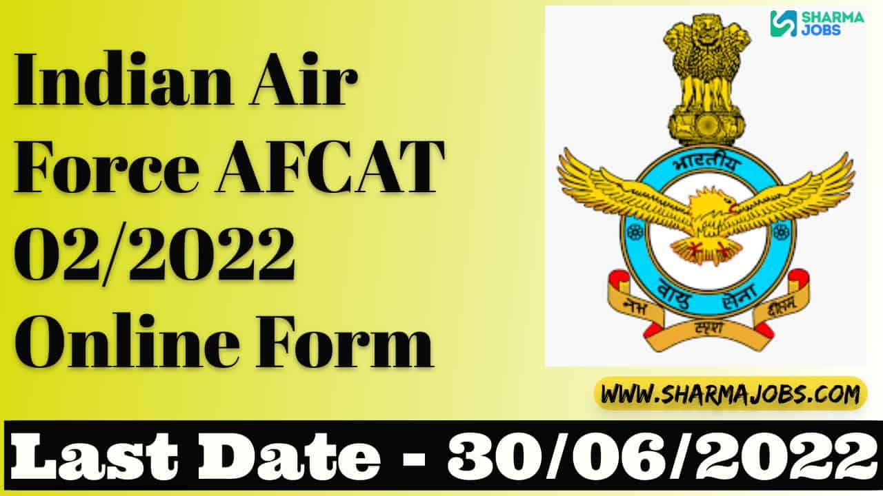 Indian Air Force AFCAT 02/2022 Online Form 1