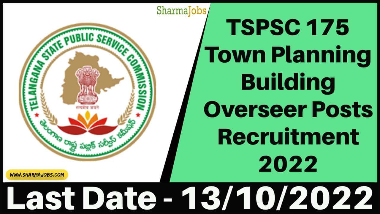 TSPSC 175 Town Planning Building Overseer Posts Recruitment 2022
