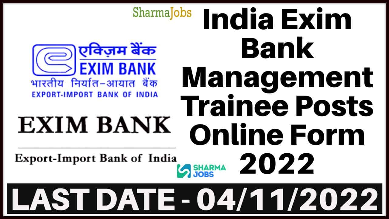 India Exim Bank Management Trainee Posts Online Form 2022
