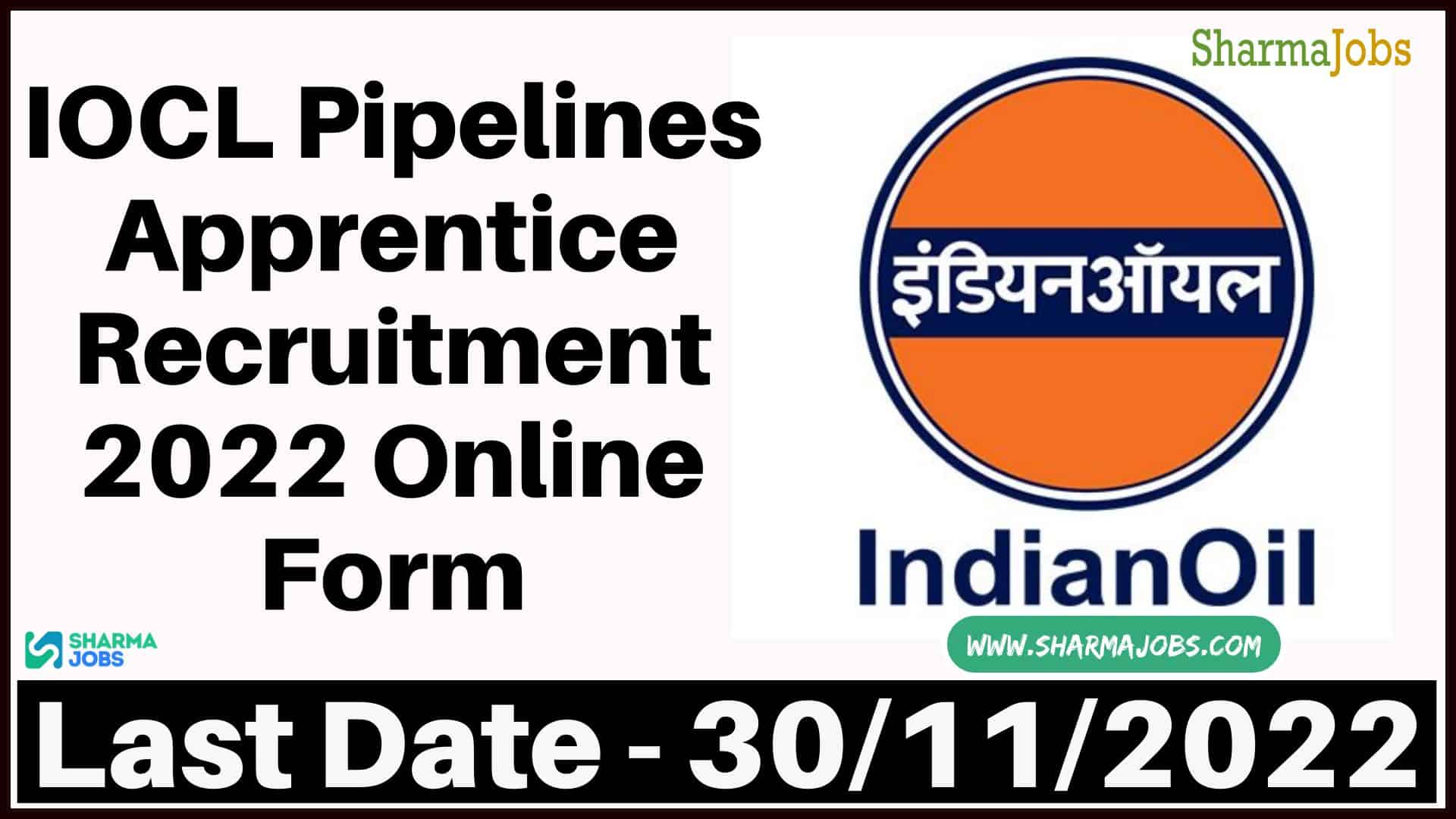 IOCL Pipelines Apprentice Recruitment 2022 Online Form