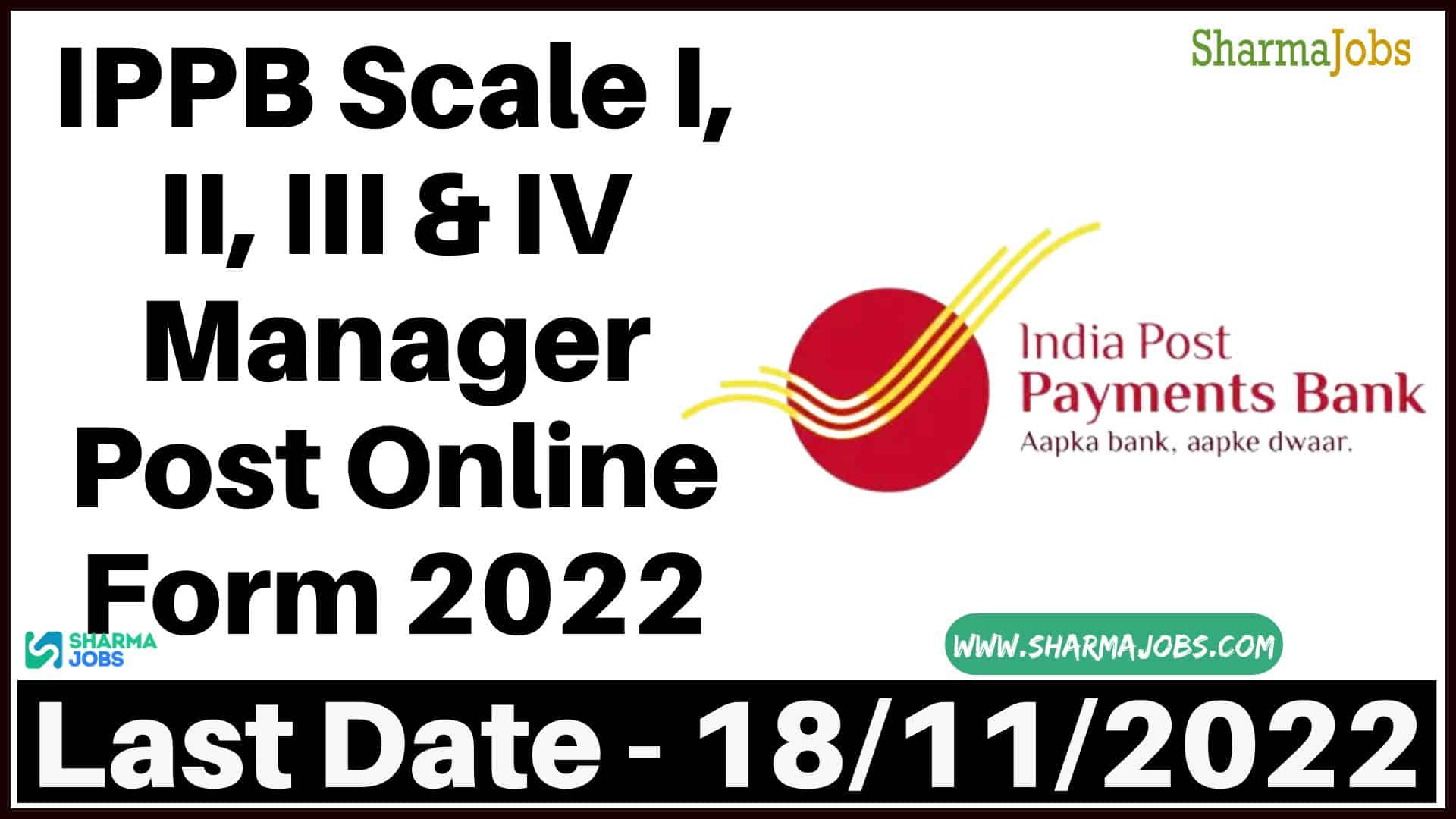 IPPB Scale I, II, III & IV Manager Post Online Form 2022