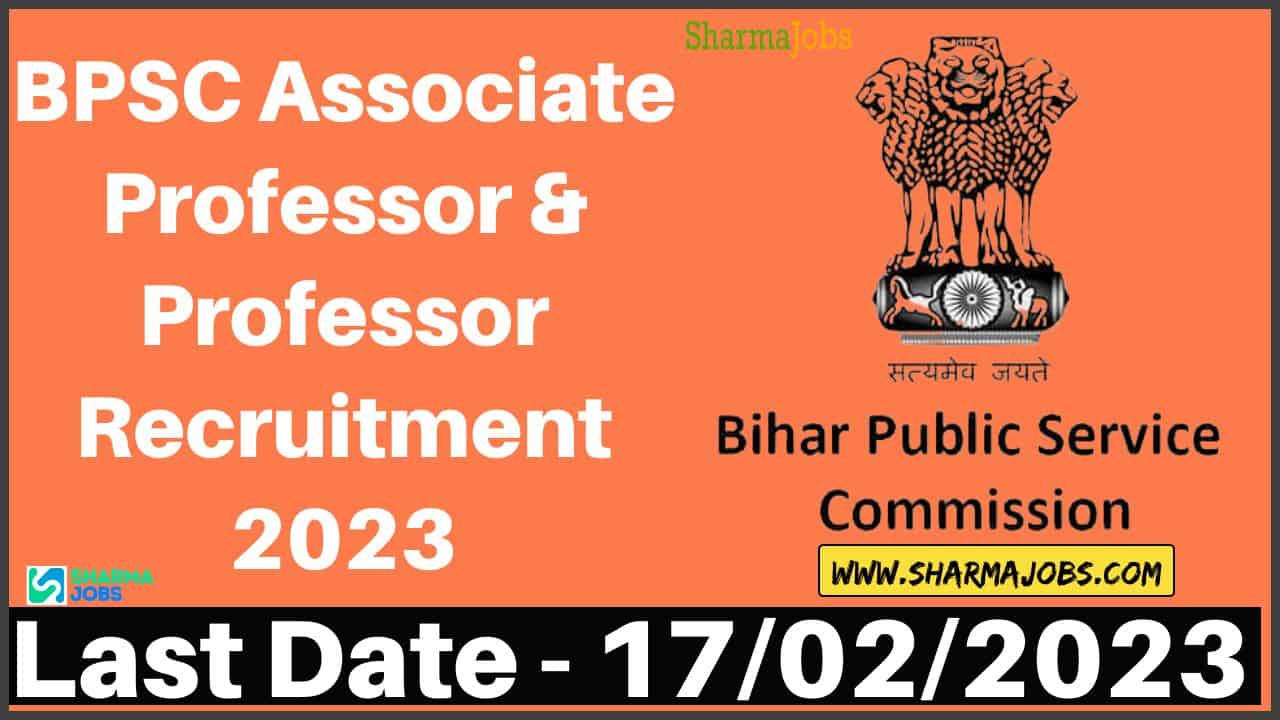 BPSC Associate Professor & Professor Recruitment 2023