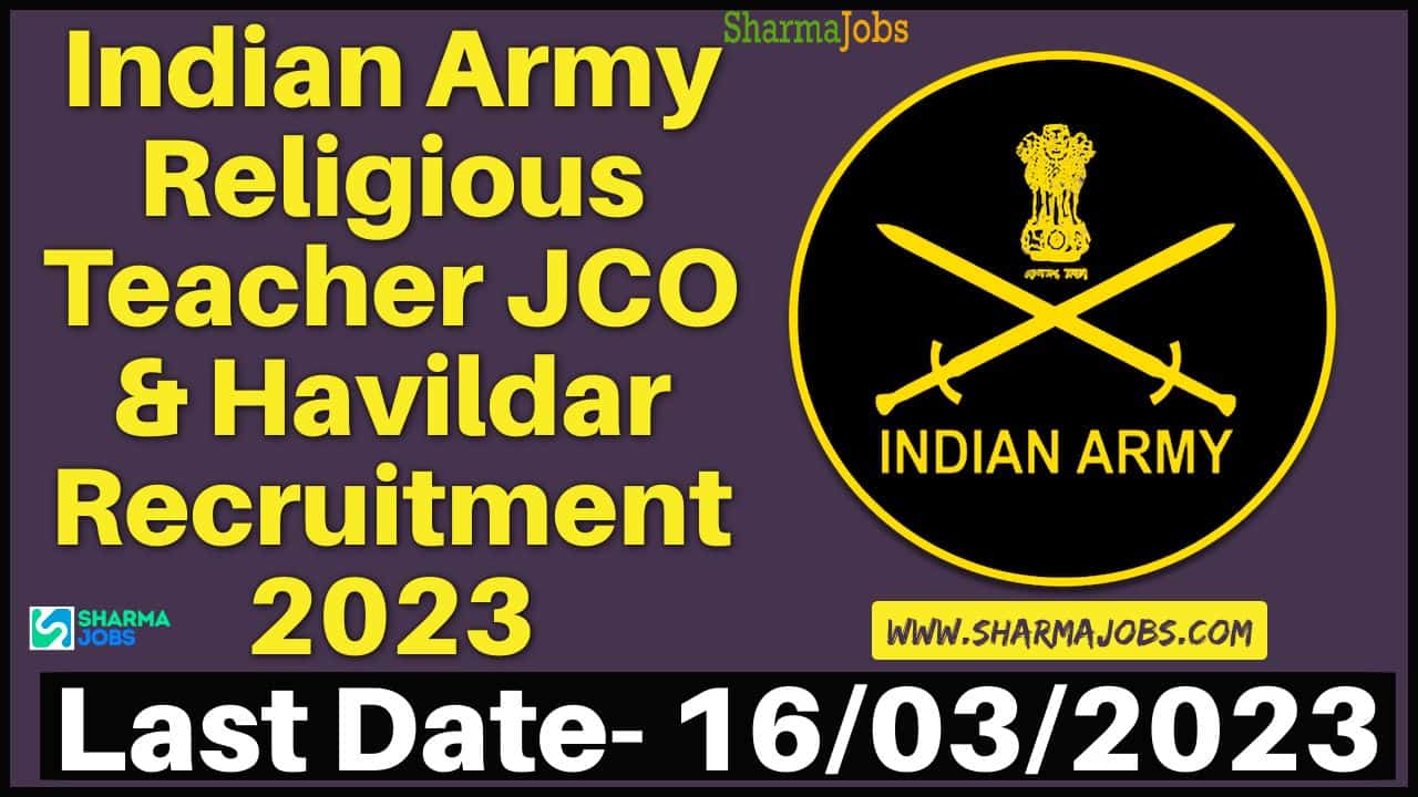 Indian Army Religious Teacher JCO & Havildar Recruitment 2023 14