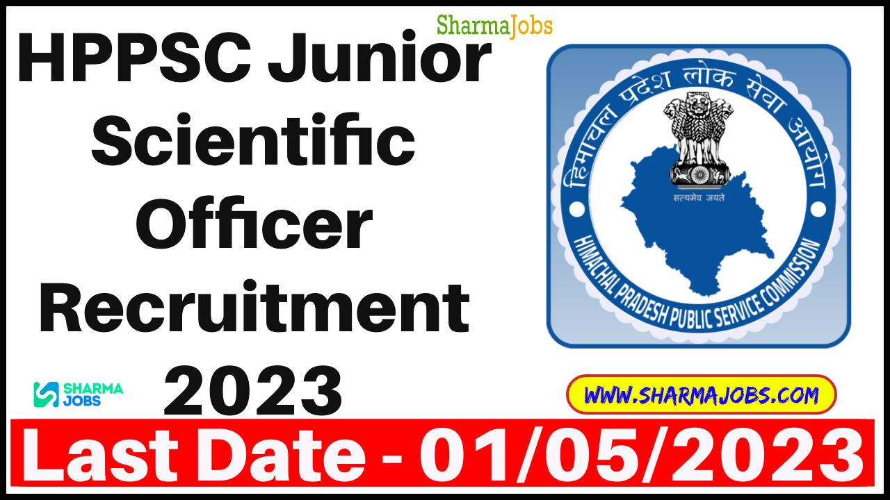 HPPSC Junior Scientific Officer Recruitment 2023