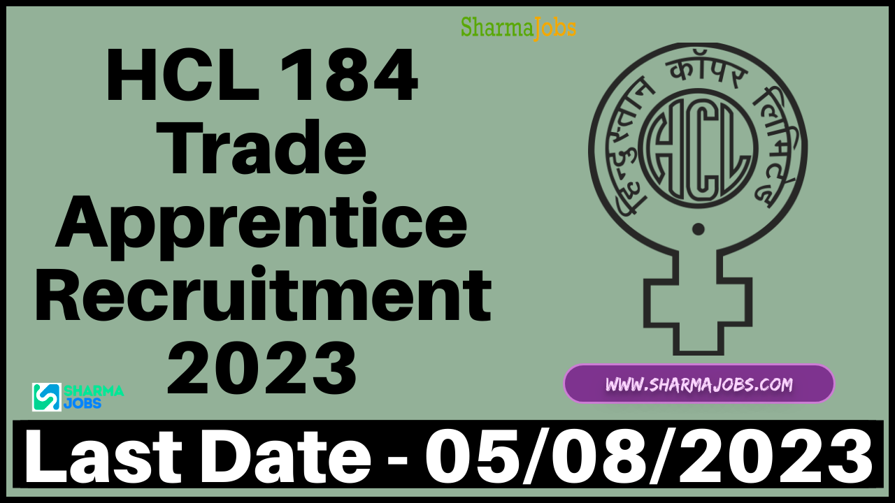 HCL 184 Trade Apprentice Recruitment 2023