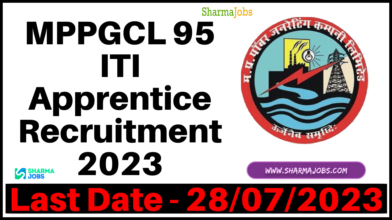MPPGCL 95 ITI Apprentice Recruitment 2023