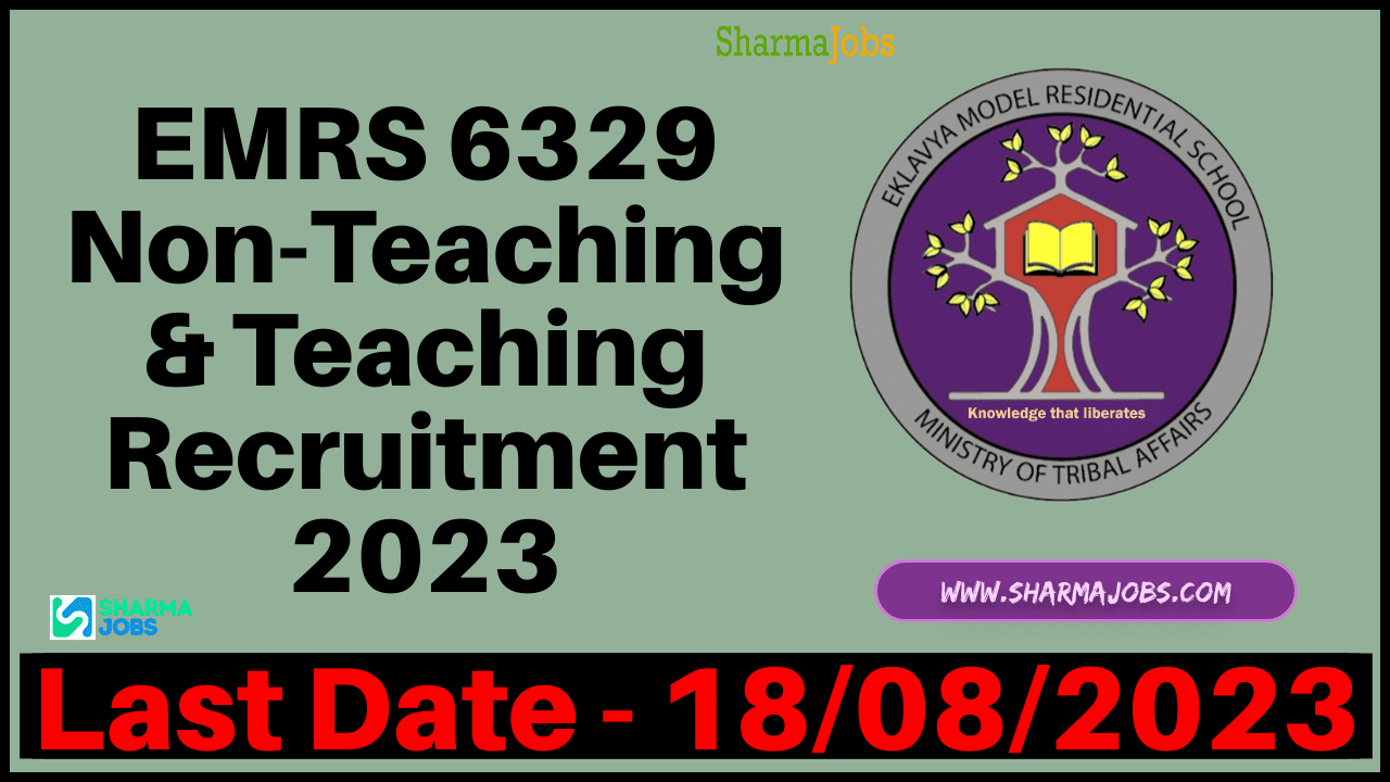 EMRS 6329 Non-Teaching & Teaching Recruitment 2023