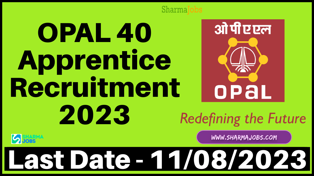 OPAL 40 Apprentice Recruitment 2023