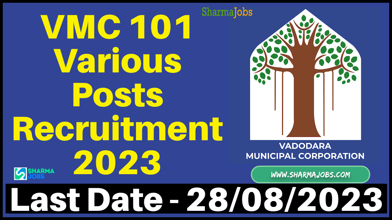 VMC 101 Various Posts Recruitment 2023