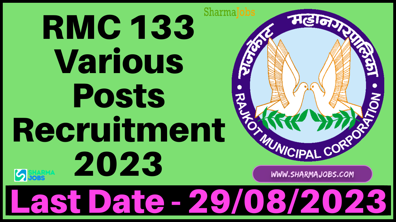 RMC 133 Various Posts Recruitment 2023