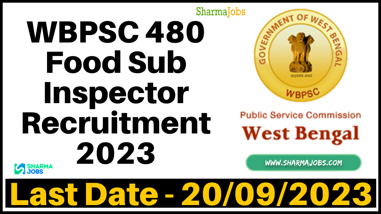 WBPSC 480 Food Sub Inspector Recruitment 2023