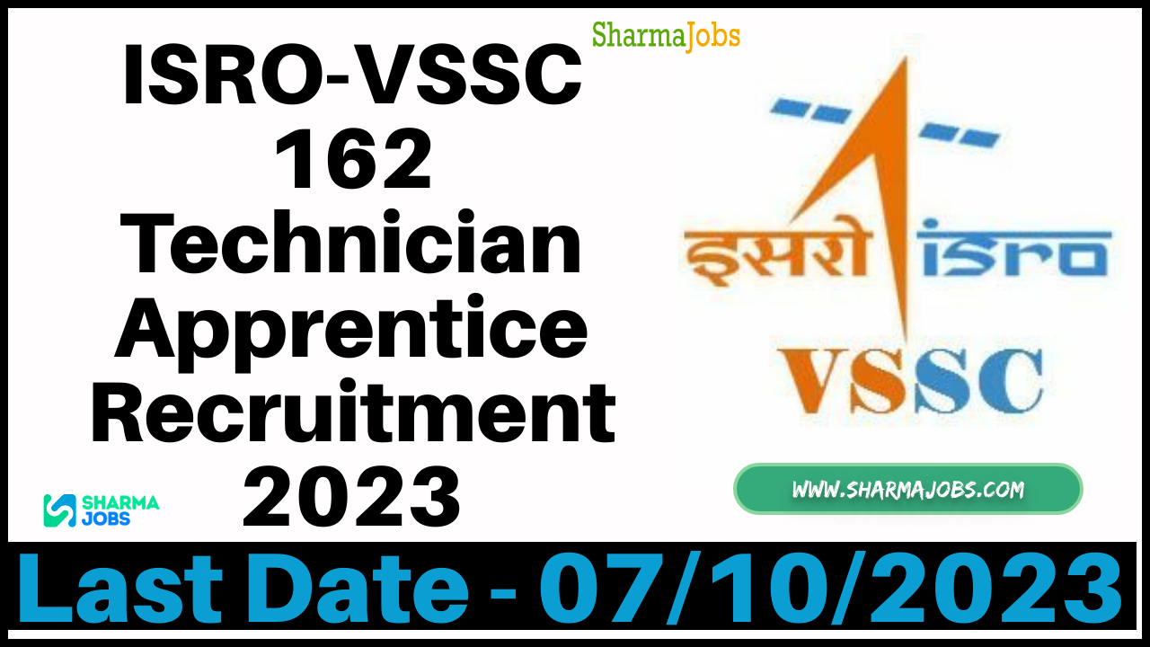 ISRO-VSSC 162 Technician Apprentice Recruitment 2023