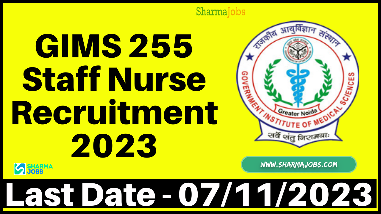 GIMS 255 Staff Nurse Recruitment 2023