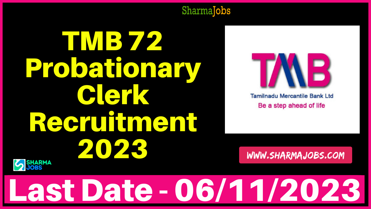 TMB 72 Probationary Clerk Recruitment 2023