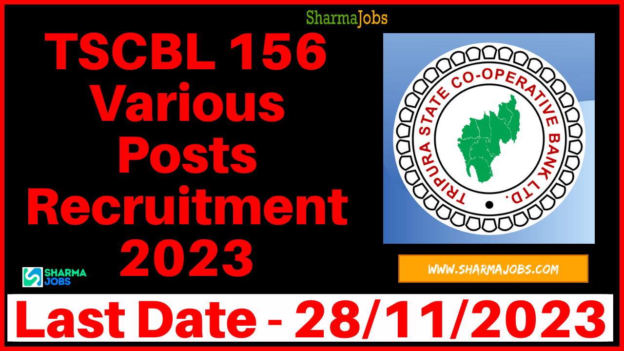 TSCBL 156 Various Posts Recruitment 2023