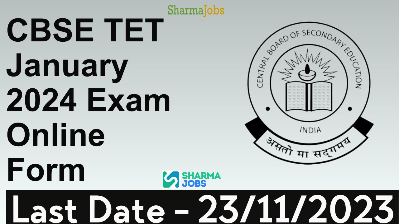 CBSE TET January 2024 Exam Online Form