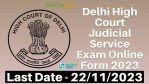 Delhi High Court Judicial Service Exam Online Form 2023