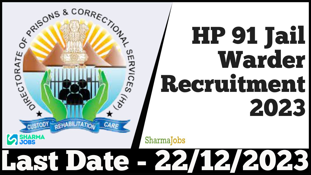 HP 91 Jail Warder Recruitment 2023