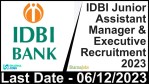 IDBI Junior Assistant Manager & Executive Recruitment 2023