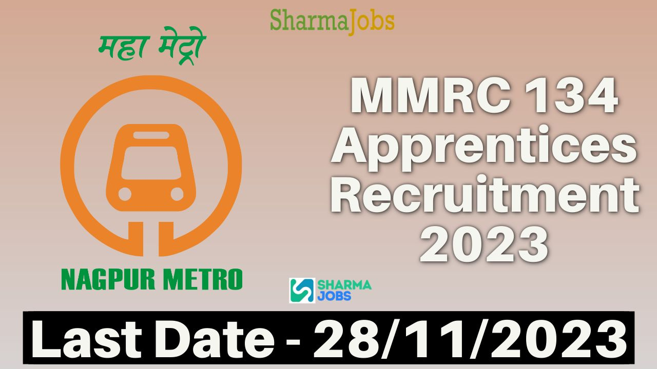 MMRC 134 Apprentices Recruitment 2023