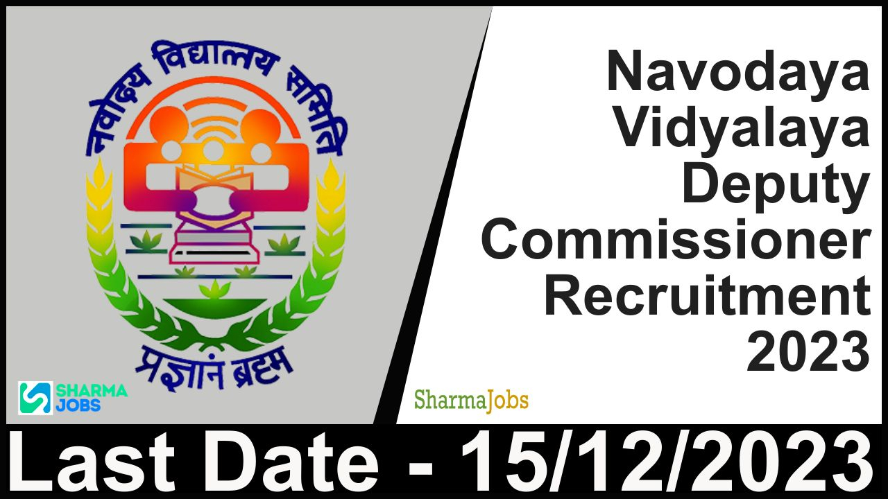 Navodaya Vidyalaya Deputy Commissioner Recruitment 2023