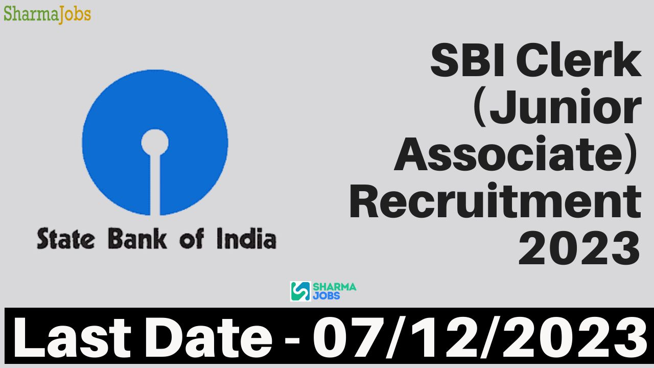 SBI Clerk (Junior Associate) Recruitment 2023