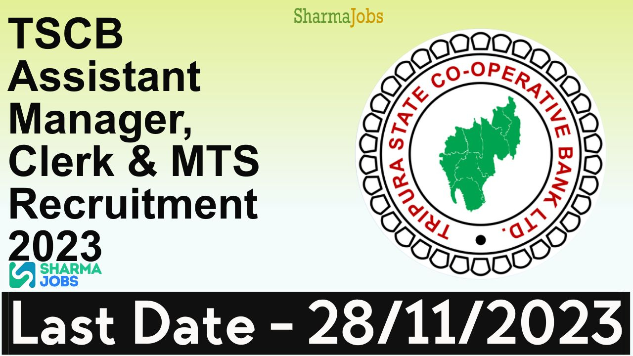 TSCB Assistant Manager, Clerk & MTS Recruitment 2023