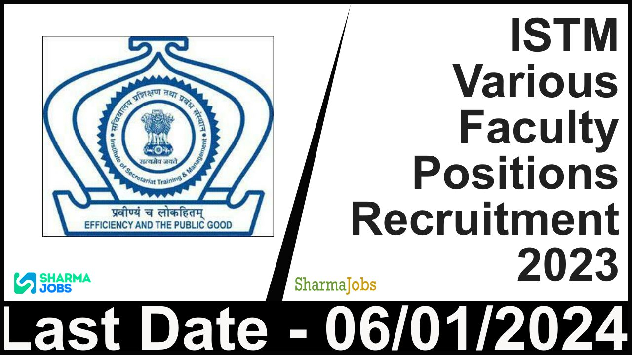 ISTM Various Faculty Positions Recruitment 2023