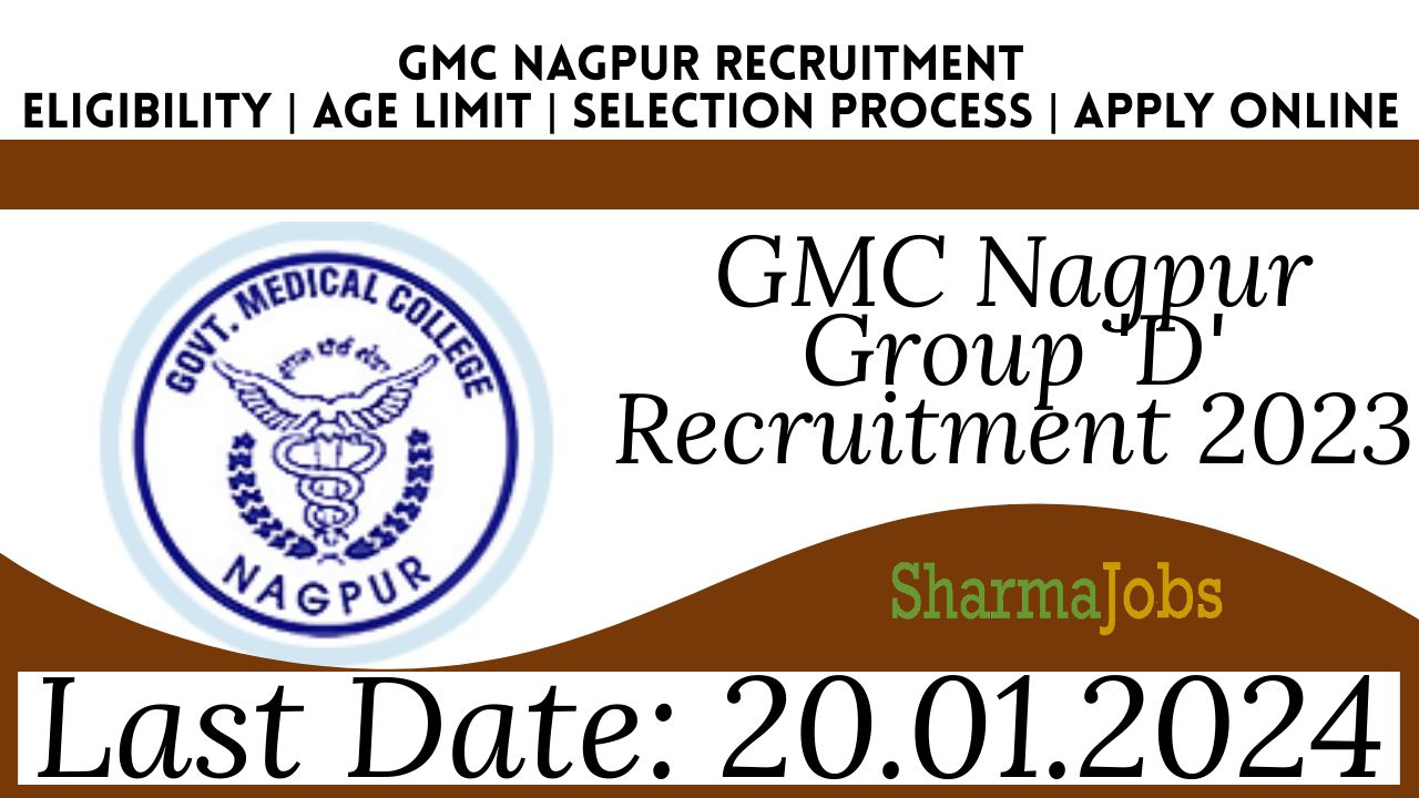 GMC Nagpur Group ‘D’ Recruitment 2023
