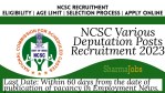 NCSC Various Deputation Posts Recruitment 2023